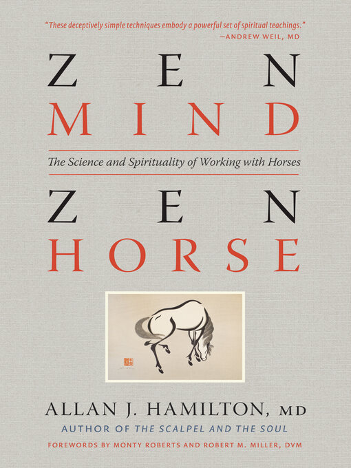 Title details for Zen Mind, Zen Horse by Allan J. Hamilton MD - Available